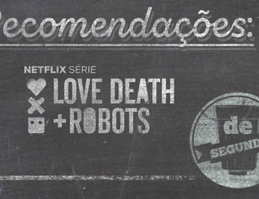 Love, Death + Robots - De Segunda