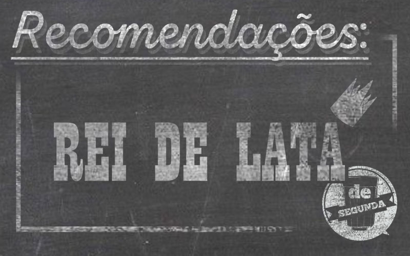 O Rei de Lata