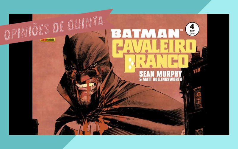 Batman - Cavaleiro Branco 4