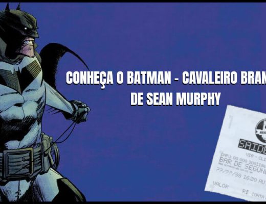 O Batman - Cavaleiro Branco de Sean Murphy