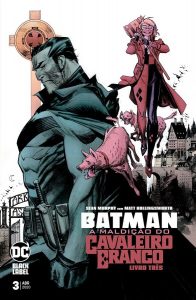 Batman - A Maldição do Cavaleiro Branco 3 capa | De Segunda