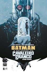 Batman: A Maldição do Cavaleiro Branco 5 capa