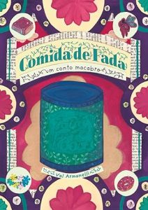 Comida de fada: Um conto macabro capa