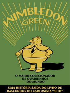 Wimbledon Green: o maior colecionador de quadrinhos do mundo capa